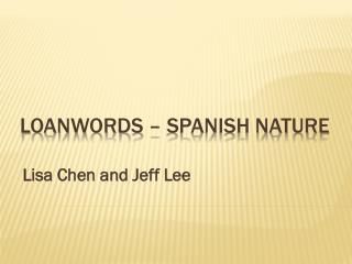 Loanwords – Spanish Nature