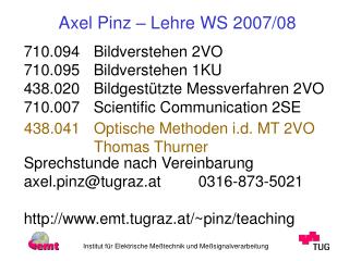 Axel Pinz – Lehre WS 2007/08