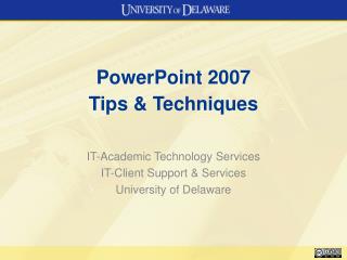 PowerPoint 2007 Tips &amp; Techniques