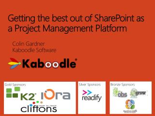 Getting the best out of SharePoint as a Project Management Platform
