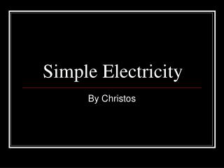 Simple Electricity
