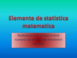 Elemente de statistica matematica