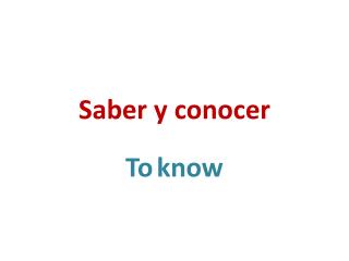 Saber y conocer