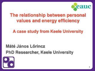 Máté János Lőrincz PhD Researcher, Keele University