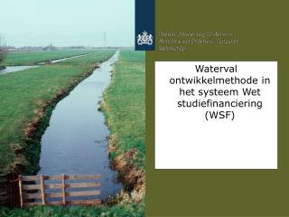 Waterval ontwikkelmethode in het systeem Wet studiefinanciering (WSF)