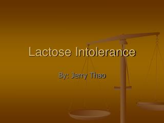 Lactose Intolerance