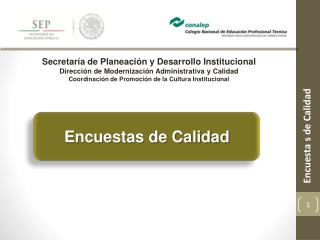 Secretaría de Planeación y Desarrollo Institucional