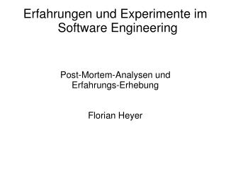 Erfahrungen und Experimente im Software Engineering