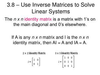 3.8 – Use Inverse Matrices to Solve Linear Systems