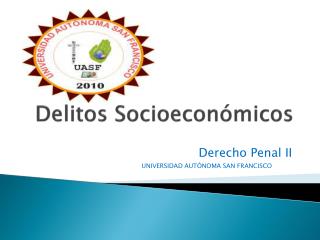 Delitos Socioeconómicos