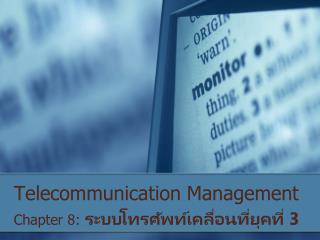 Telecommunication Management