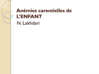 Anémies carentielles de L’ENFANT