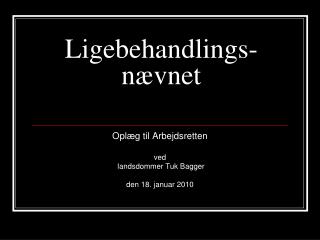 Ligebehandlings- nævnet