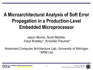 A Microarchitectural Analysis of Soft Error Propagation in a Production-Level Embedded Microprocessor