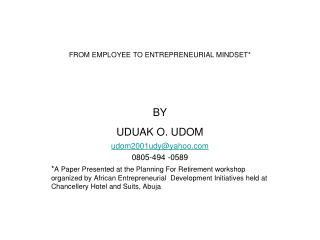 FROM EMPLOYEE TO ENTREPRENEURIAL MINDSET*