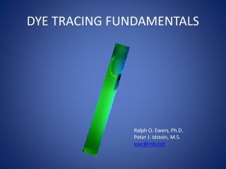 DYE TRACING FUNDAMENTALS