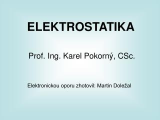 ELEKTROSTATIKA