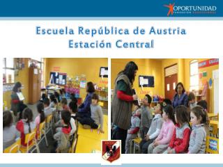 Escuela República de Austria Estación Central