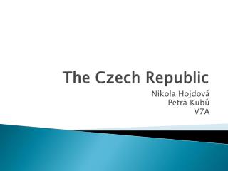 The Czech Republic