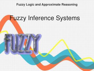 Fuzzy Inference Systems