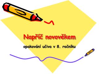 Napříč novověkem