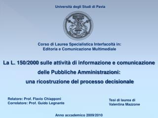 La L. 150/2000 sulle attività di informazione e comunicazione delle Pubbliche Amministrazioni: