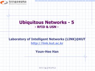 Ubiquitous Networks - 5 - RFID &amp; USN -