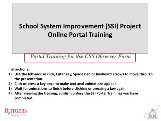 Portal Training for the CSS Observer Form