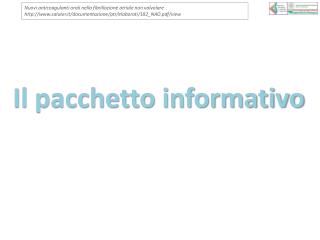 Il pacchetto informativo