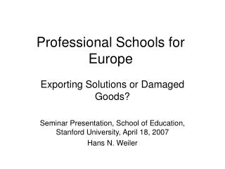 Professional Schools for Europe