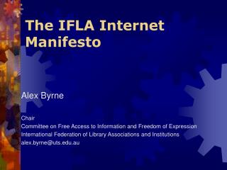 The IFLA Internet Manifesto