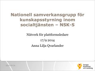 Nationell samverkansgrupp för kunskapsstyrning inom socialtjänsten – NSK-S