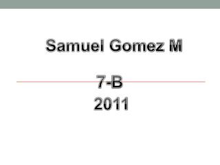 Samuel Gomez M