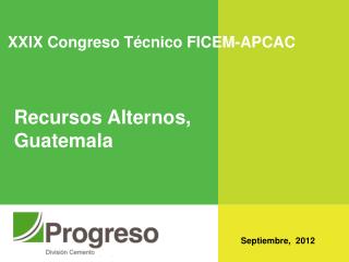 XXIX Congreso Técnico FICEM-APCAC