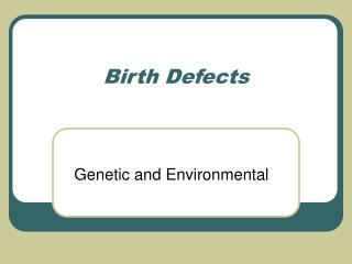 Birth Defects