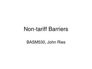 Non-tariff Barriers