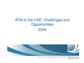 ATM in the UAE: Challenges and Opportunities 2009