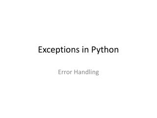Exceptions in Python