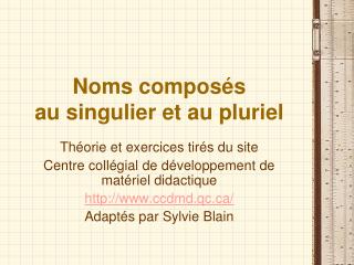 Noms composés au singulier et au pluriel