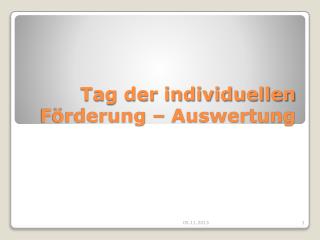 Tag der individuellen Förderung – Auswertung
