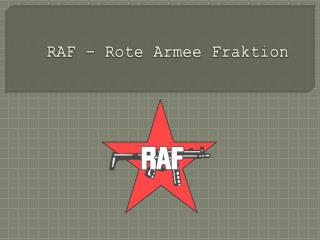 RAF – Rote Armee Fraktion