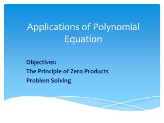 Applications of Polynomial Equation