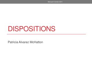 dispositions