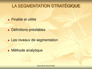 LA SEGMENTATION STRATÉGIQUE