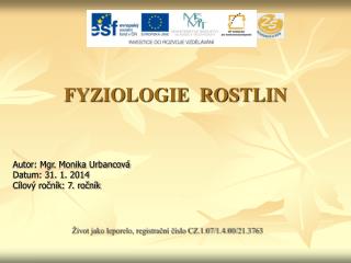 FYZIOLOGIE ROSTLIN