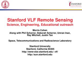 Stanford VLF Remote Sensing Science, Engineering, Educational outreach