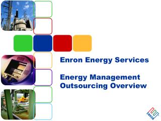Enron Energy Services Energy Management Outsourcing Overview