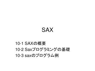 SAX