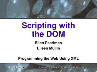 Scripting with the DOM