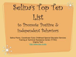 Selina’s Top Ten List to Promote Positive &amp; Independent Behaviors